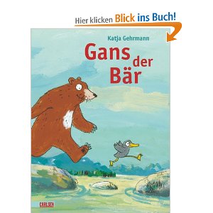 Gans der Bär (Katja Gehrmann)