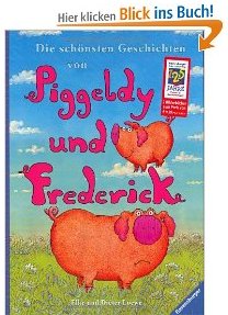 Piggeldy und Frederick