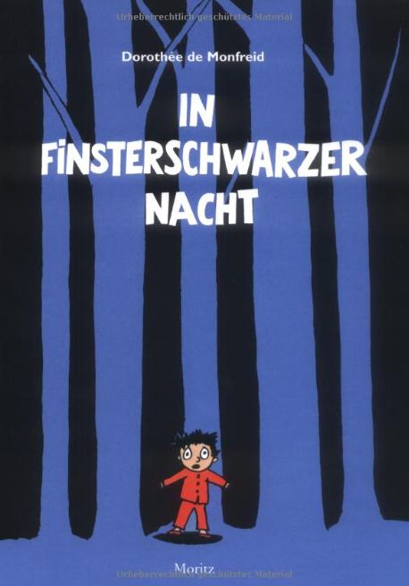 In finsterschwarzer Nacht (Dorothée de Monfreid)