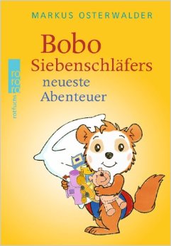 Bobo Siebenschläfers neueste Abenteuer